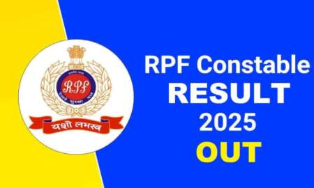 Railway RPF Constable Result 2025 OUT